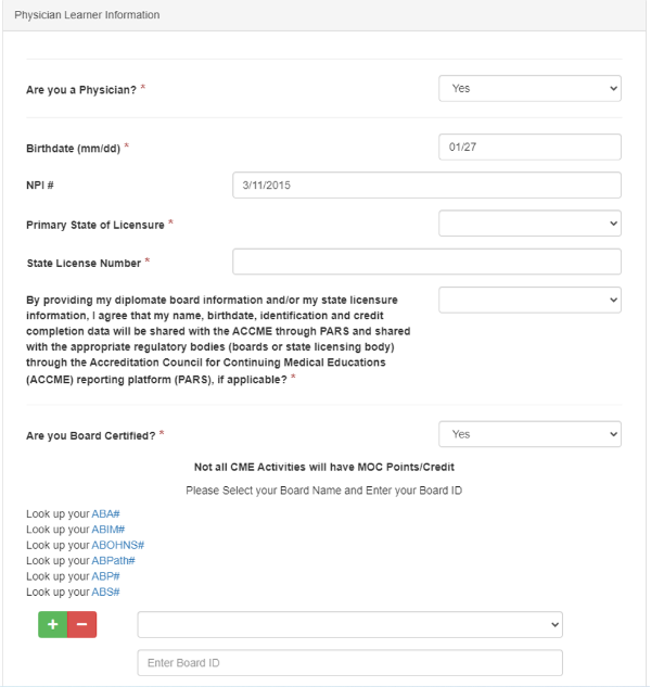 Physician Learner Information module with fields: Birthdate, NPI, State of Licensure, License number, are you board certified?